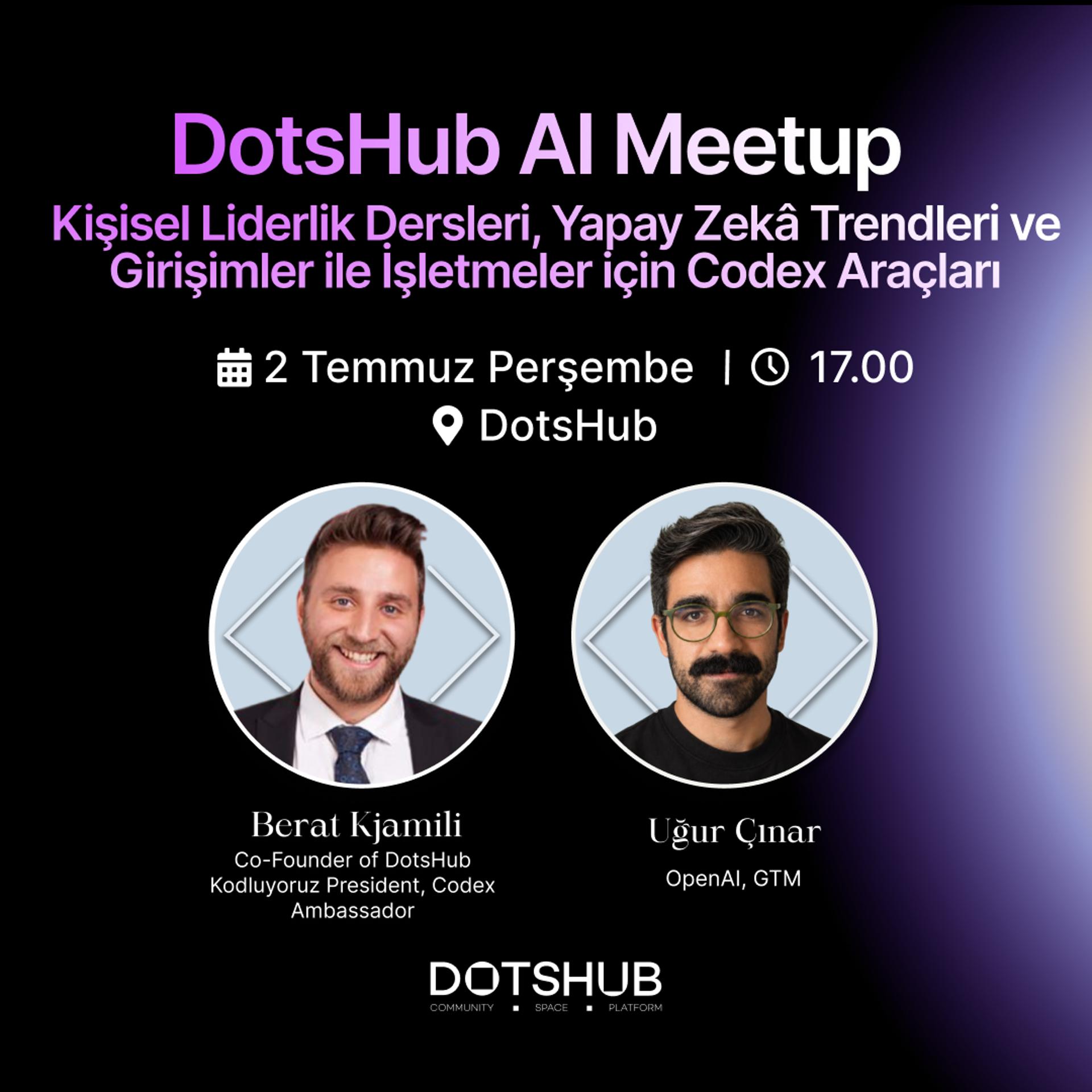 AI Meetup with Uğur Çınar, GTM @OpenAI