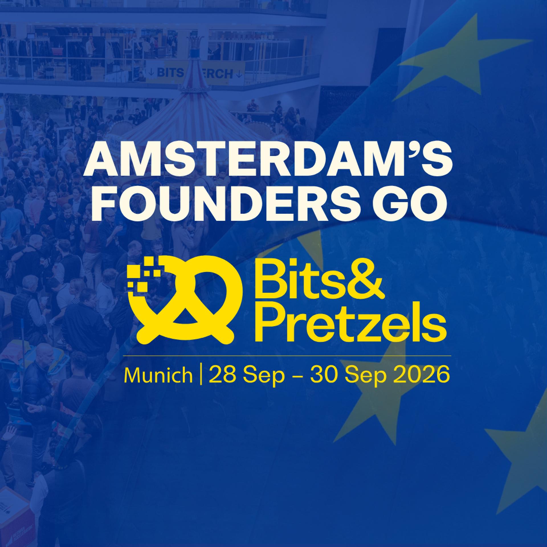 Amsterdam's founders go Bits & Pretzels 2026