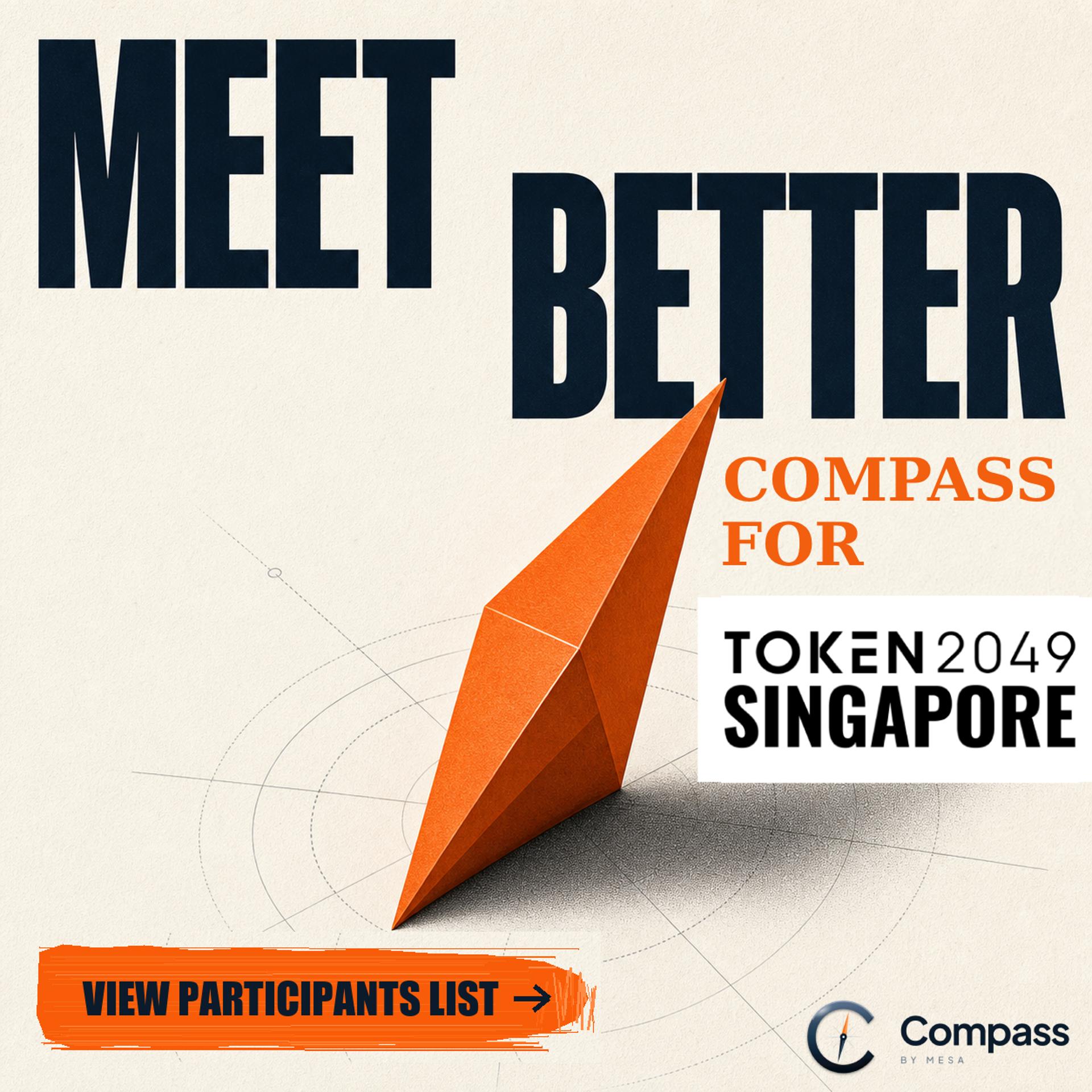 Compass for Token2049 Singapore 2026: Companies & Participant List | Meet & Brunch @ Singapore