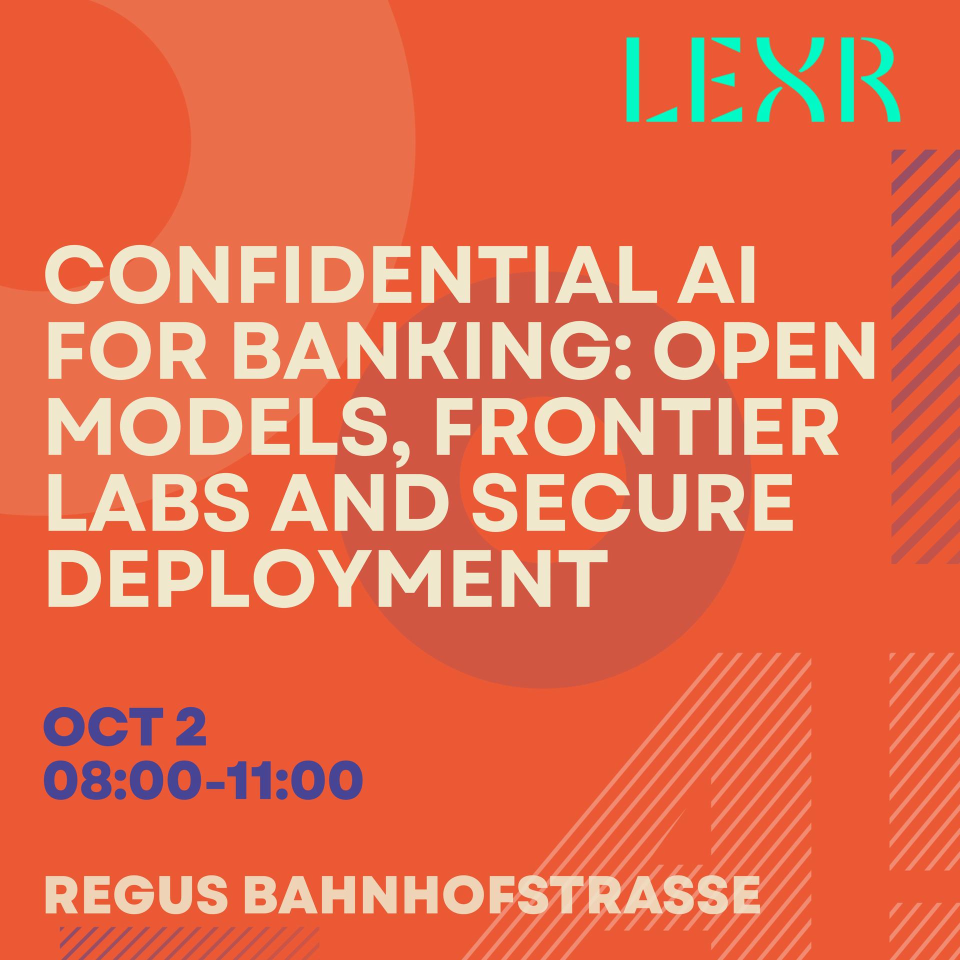 Confidential AI for Banking: Open Models, Frontier Labs and Secure Deployment