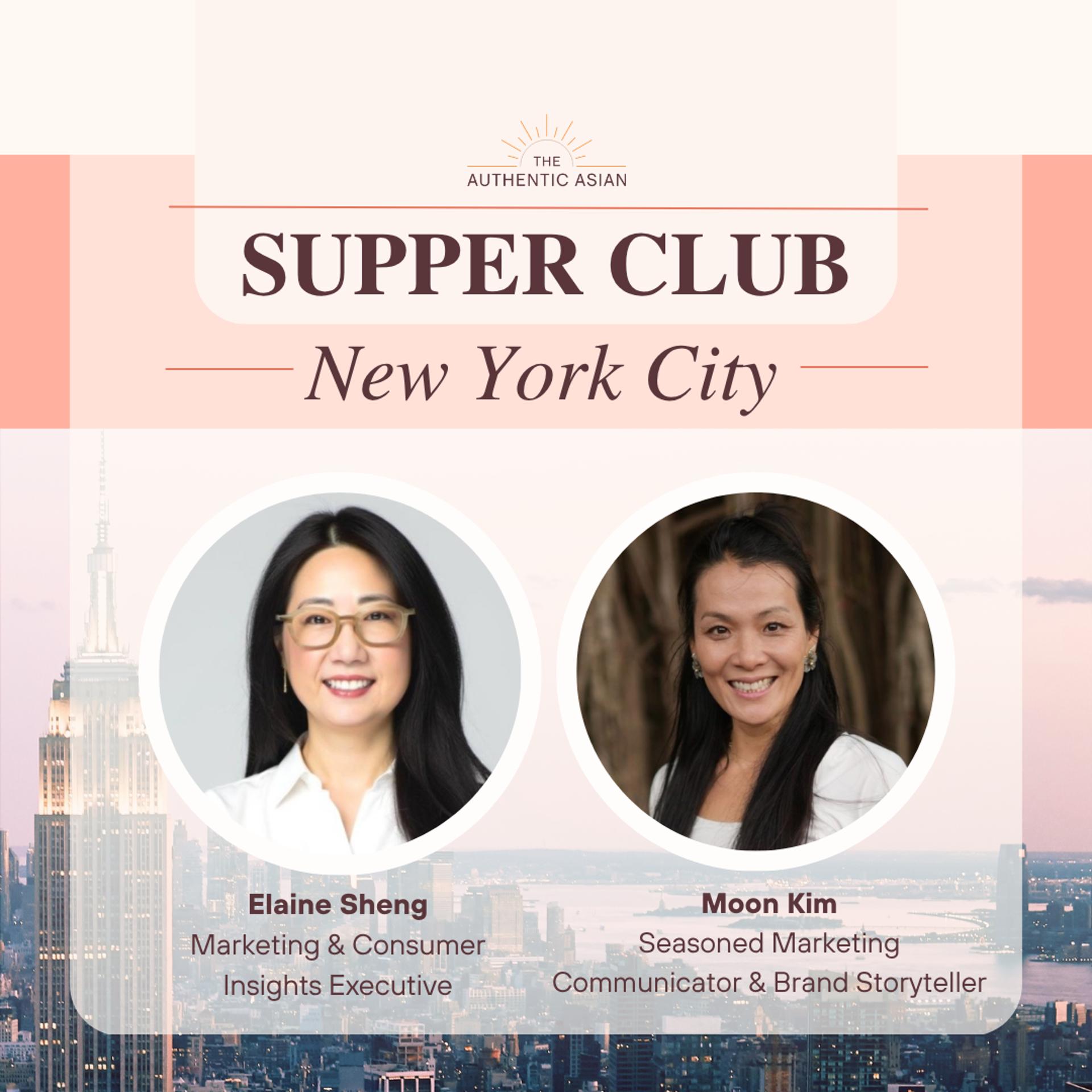 Executive Real Talk Supper Club in NYC featuring Elaine Sheng and Moon Kim