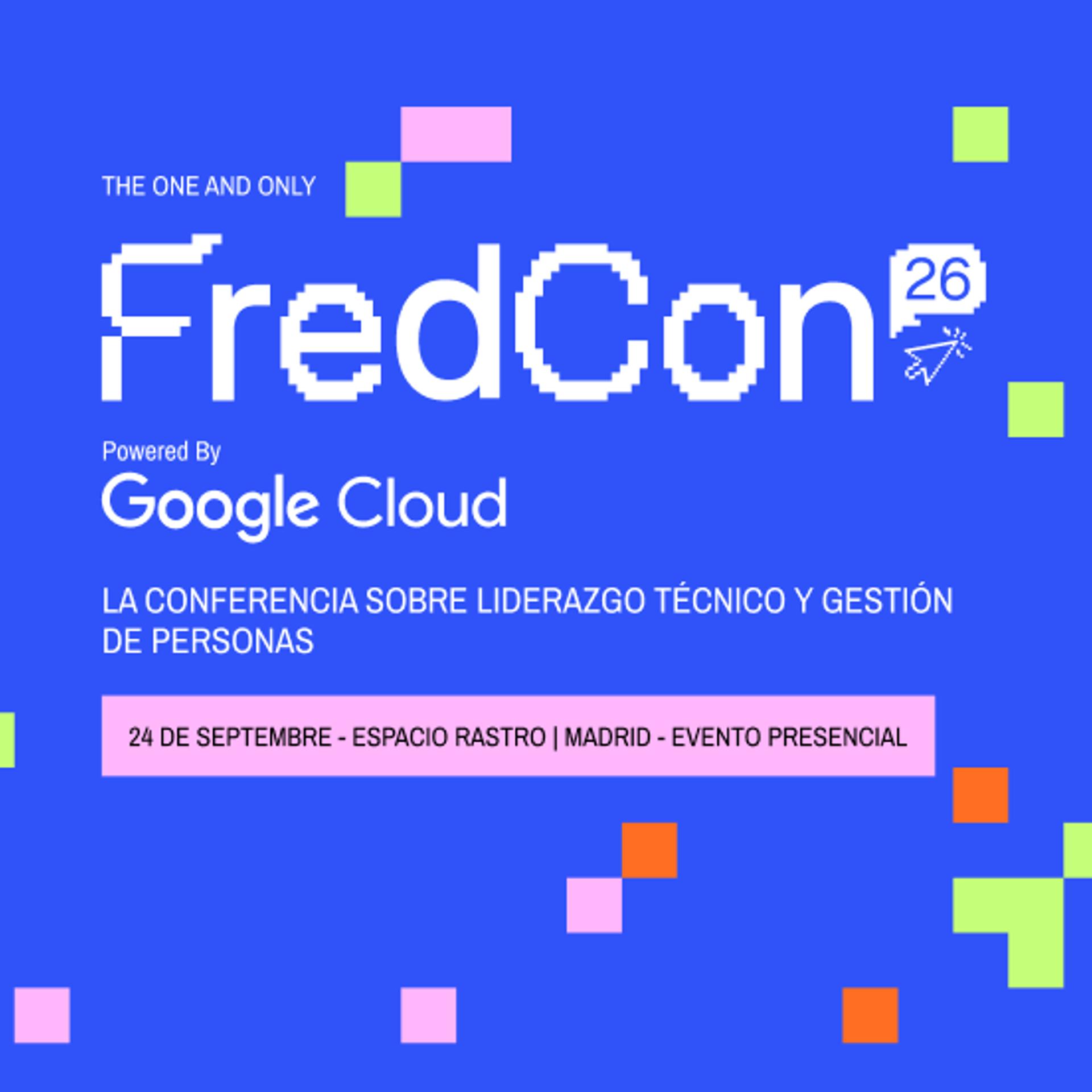 FredCon'26 by Google Cloud