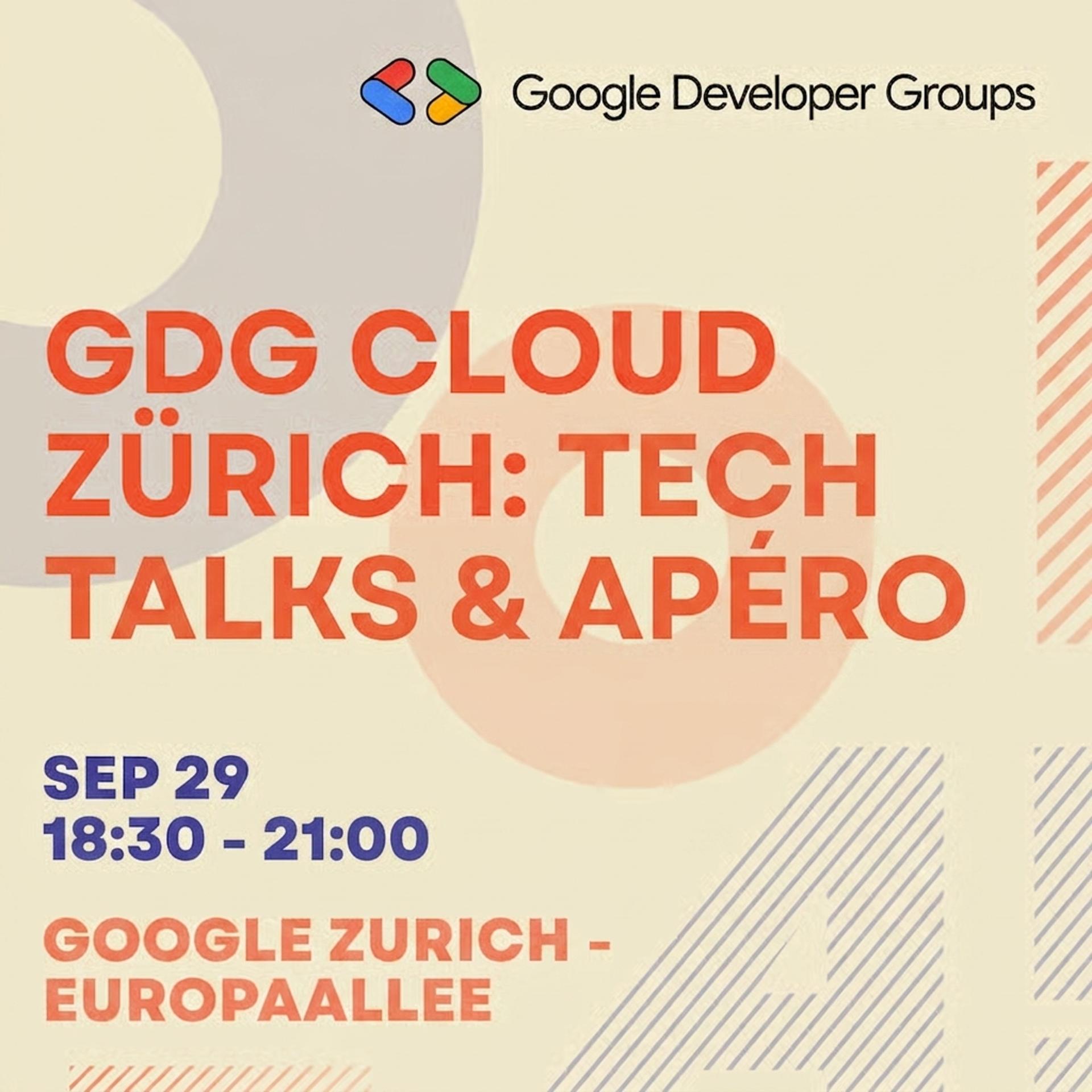 GDG Cloud Zürich: Tech Talks