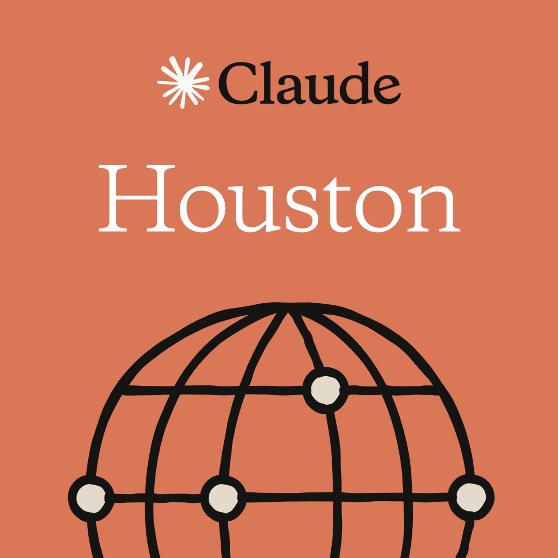Houston | Claude Workshop