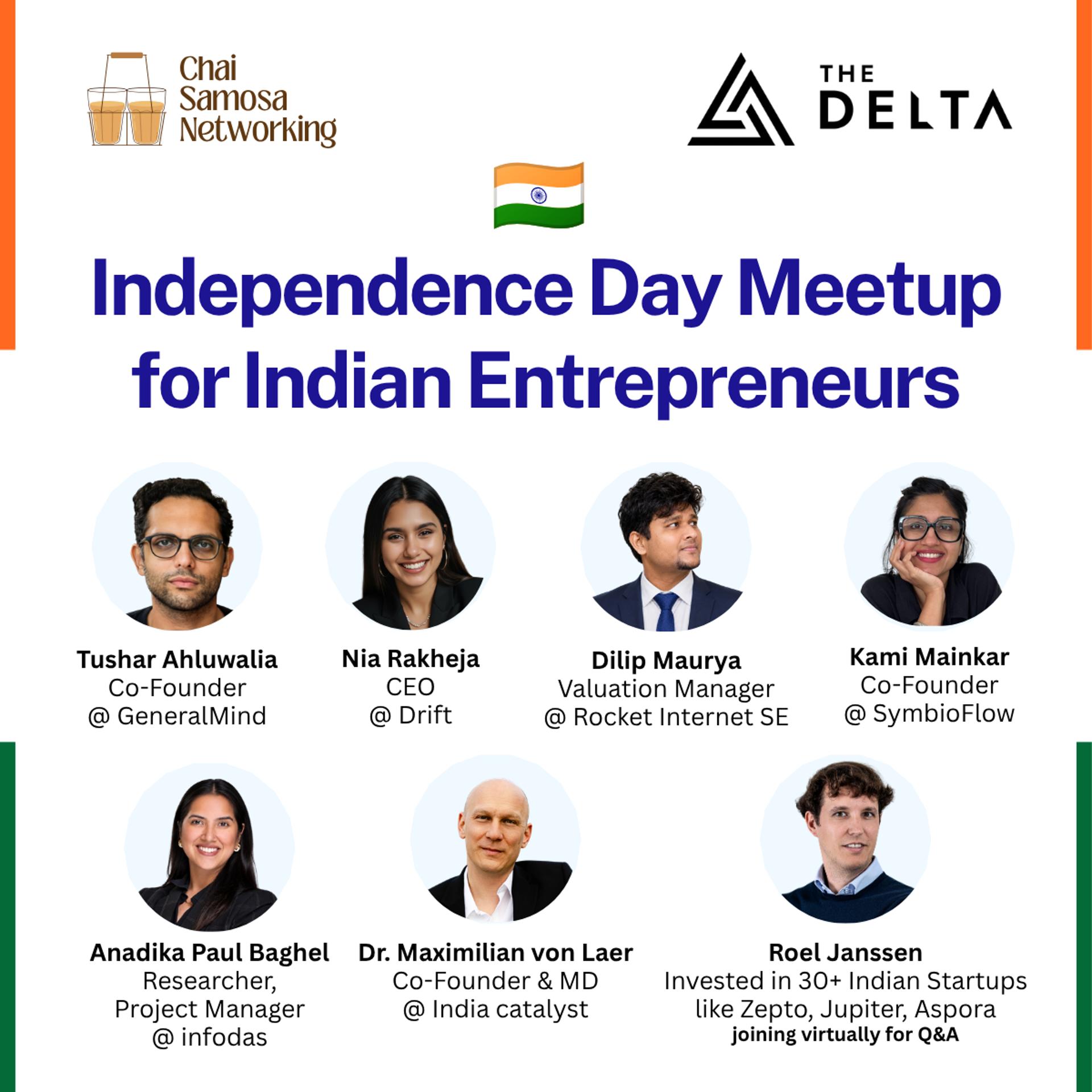🇮🇳 Independence Day Meetup for Indian Entrepreneurs