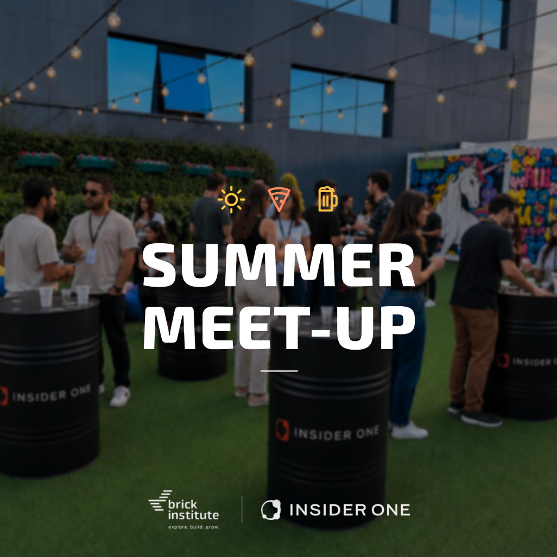 Insider One x Brick Institute Summer Meetup: Product, Design & AI Community