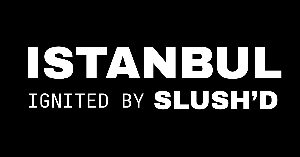 Istanbul Ignited by Slush'D