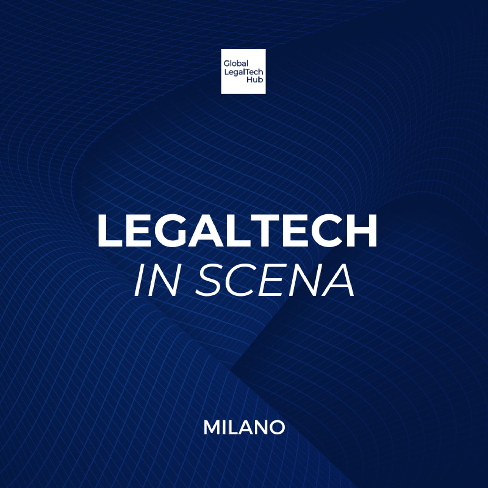 LEGALTECH IN SCENA