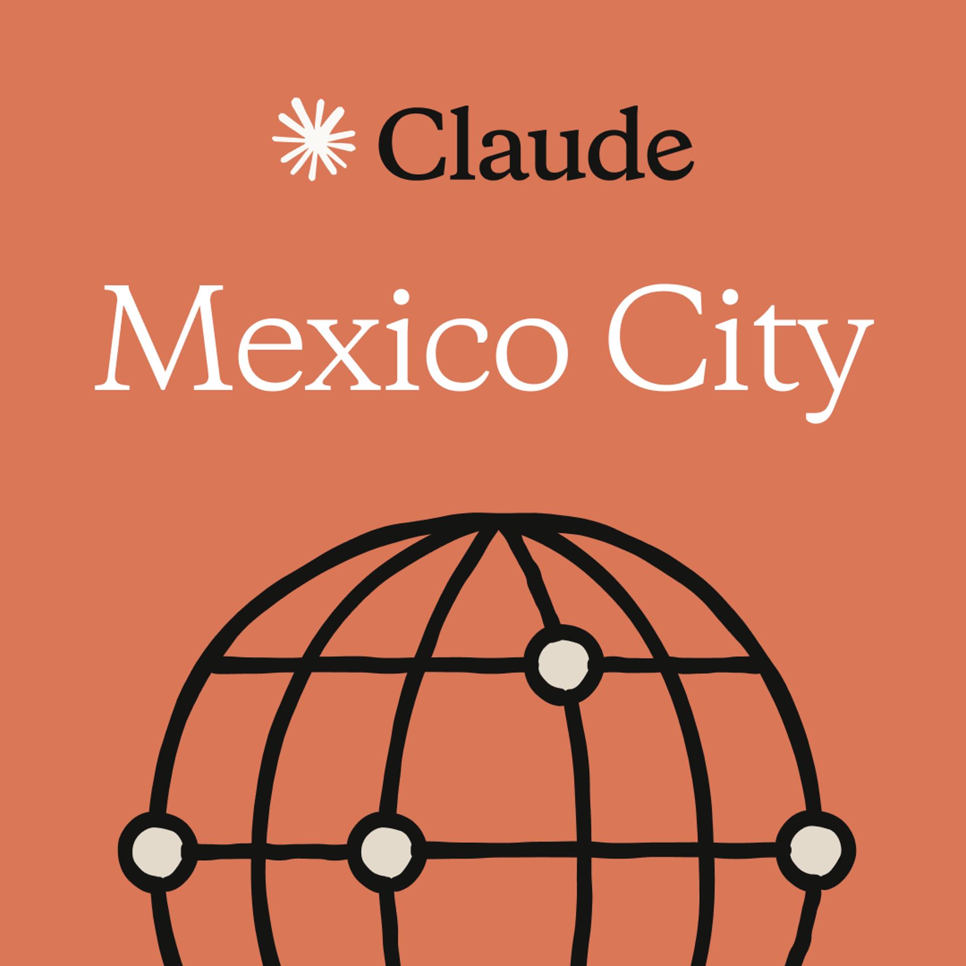 Mexico City | Claude for Legal