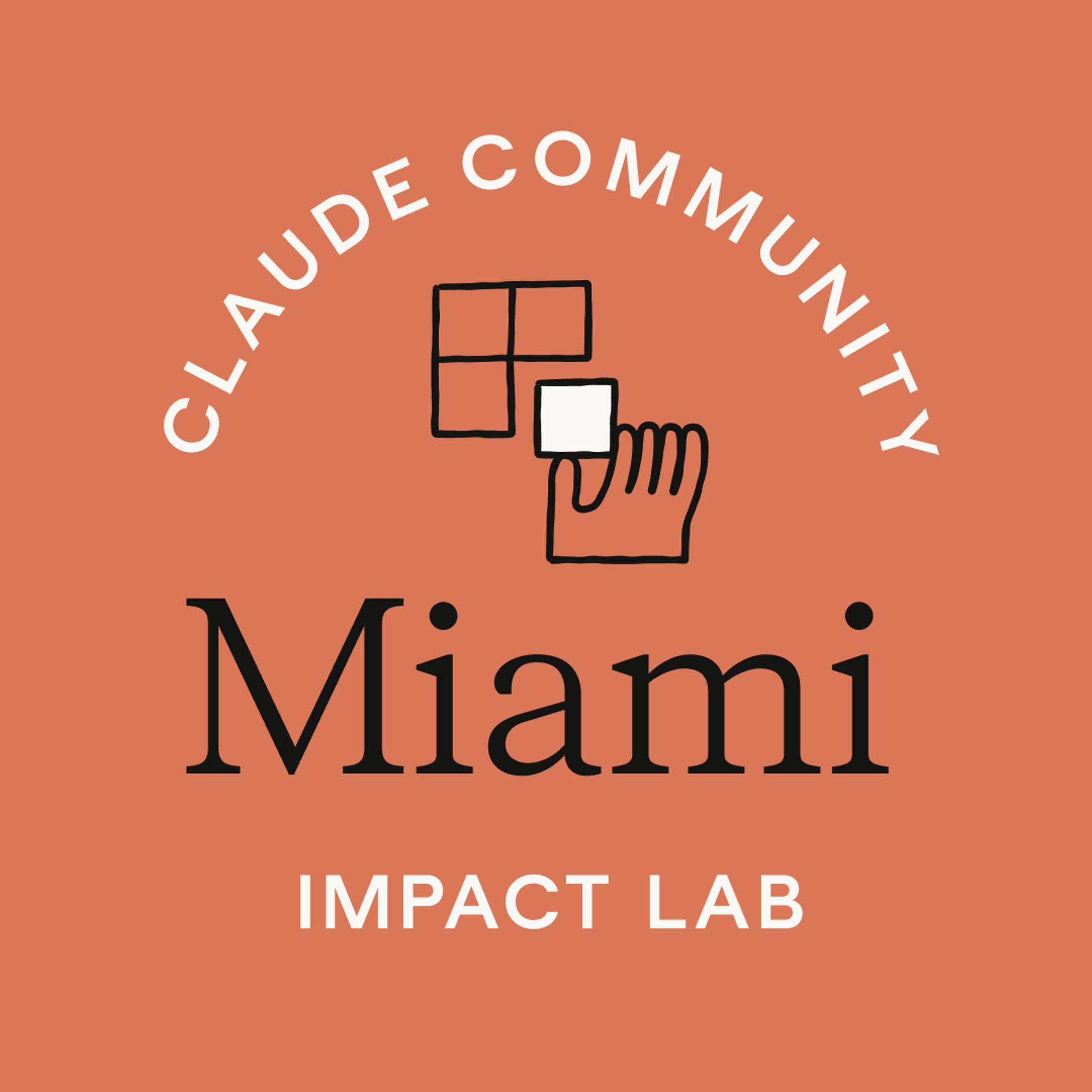 Miami | Claude Impact Lab