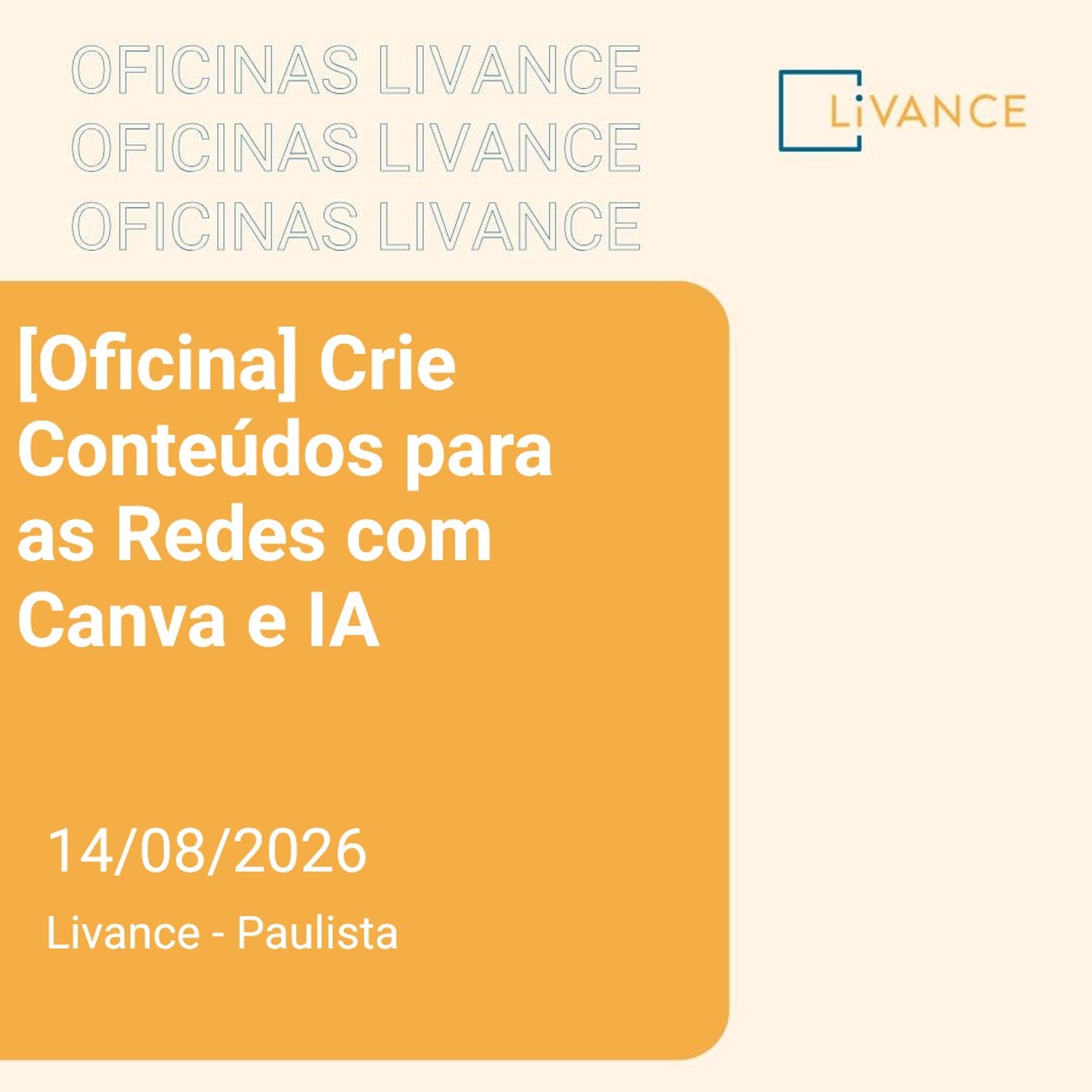 [Oficina] Crie Conteúdos para as Redes com Canva e IA