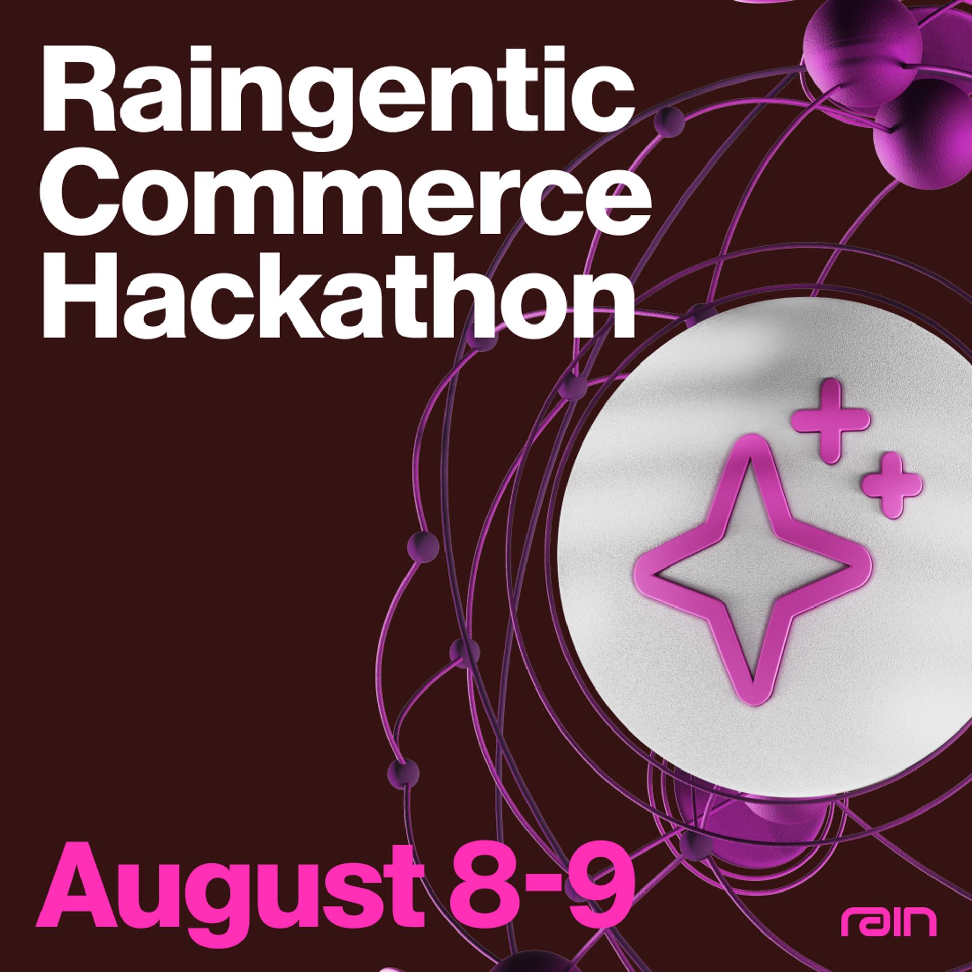 Raingentic Commerce Hackathon NYC