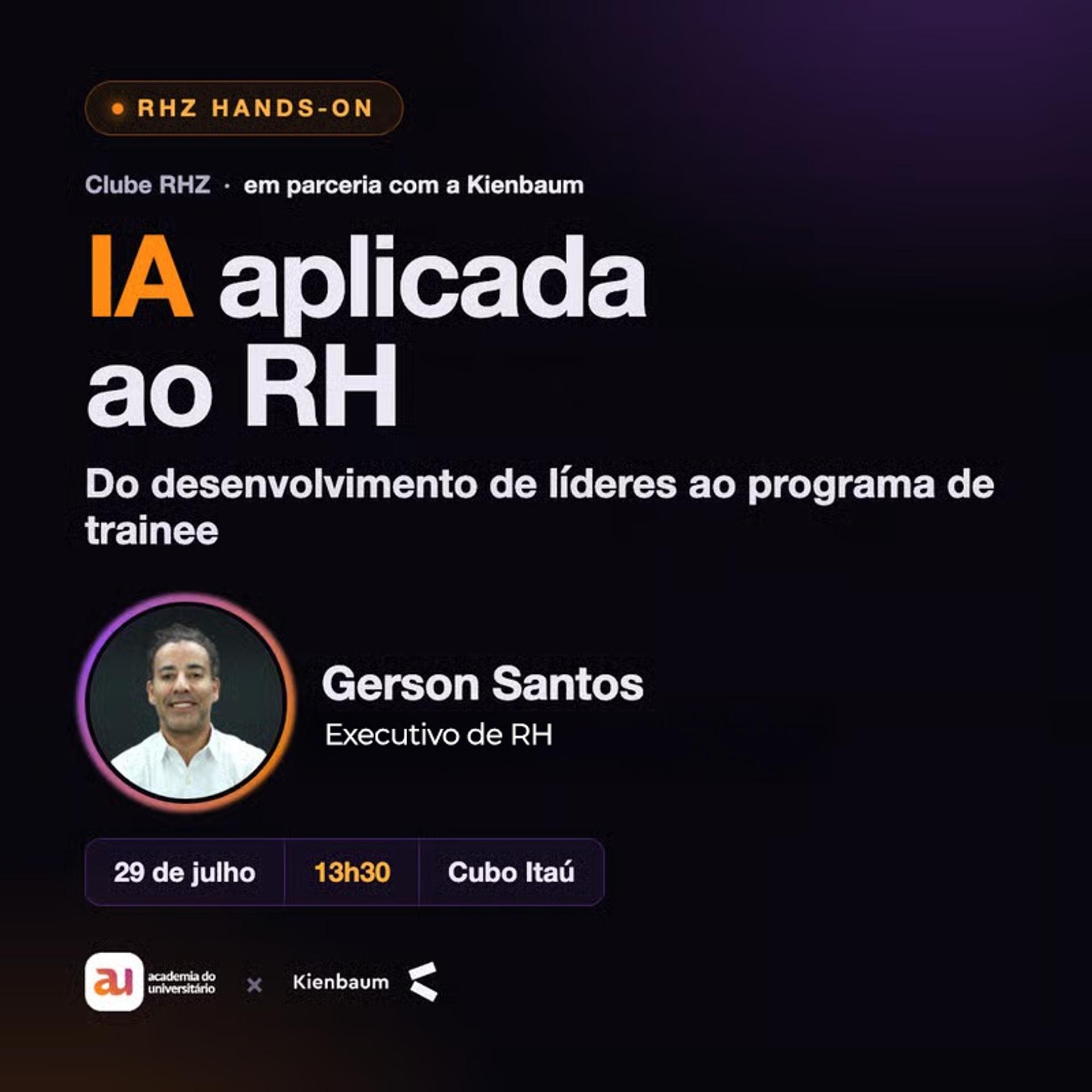 RHZ Hands-on | IA aplicada ao RH: do desenvolvimento de líderes ao programa de trainee