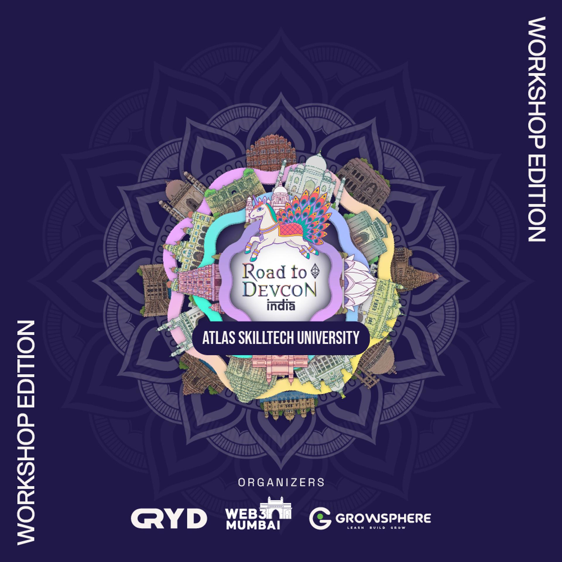 Road to DevCon 8 - Workshops Edition ft. ATLAS SkillTech University