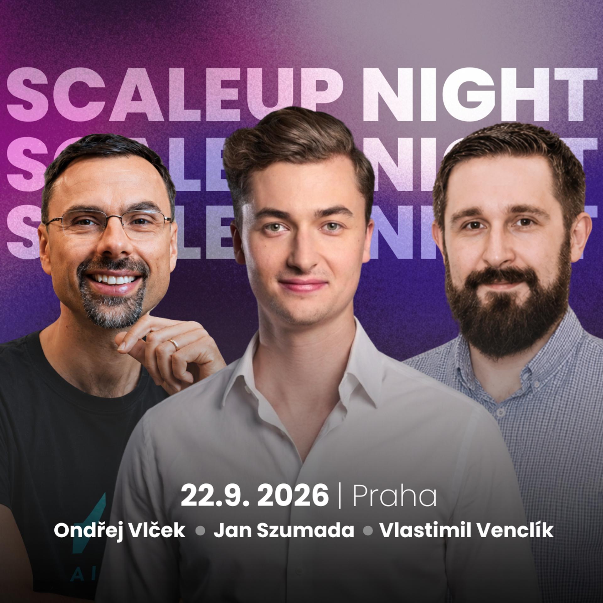 Scaleup Night #7: 1) Vlastimil Venclík (CEO Oddin a ValkaAI) 2) Jan Szumada (Warsaw Equity Group) 3) Ondřej Vlček (CEO a founder AISLE)